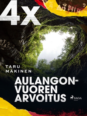 4X ja Aulangonvuoren arvoitus (e-bok) av Taru M