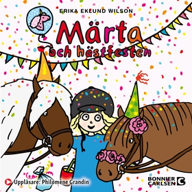 Märta och hästfesten (ljudbok) av Erika Eklund