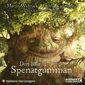 Den lilla spenatgumman (ljudbok) av Martin Widm