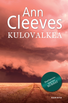 Kulovalkea (e-bok) av Ann Cleeves