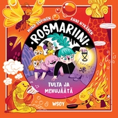 Rosmariini: Tulta ja mehujäätä