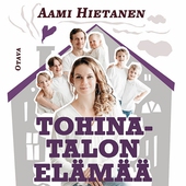 Tohinatalon elämää