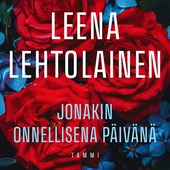 Jonakin onnellisena päivänä