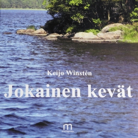 Jokainen kevät (ljudbok) av Keijo Winstén