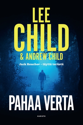 Pahaa verta (e-bok) av Lee Child, Andrew Child