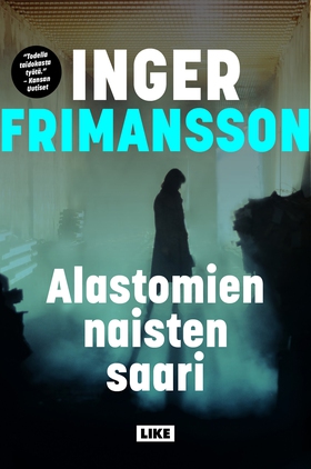 Alastomien naisten saari (e-bok) av Inger Frima