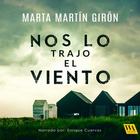 Nos lo trajo el viento (ljudbok) av Marta Martí
