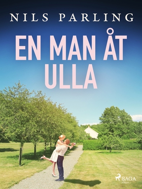 En man åt Ulla (e-bok) av Nils Parling