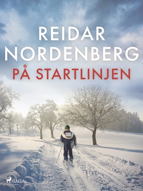 På startlinjen (e-bok) av Reidar Nordenberg