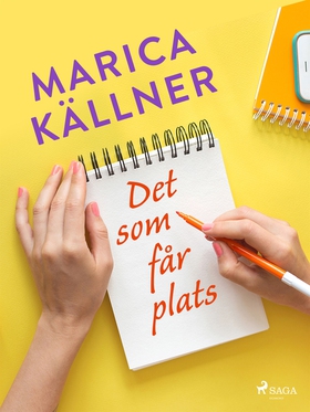 Det som får plats (e-bok) av Marica Källner