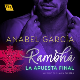 Rambhá: La apuesta final (ljudbok) av Anabel Ga