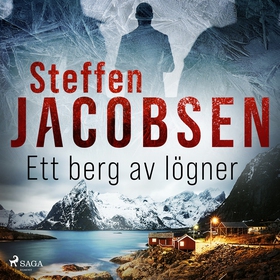 Ett berg av lögner (ljudbok) av Steffen Jacobse