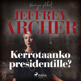 Kerrotaanko presidentille? (ljudbok) av Jeffrey
