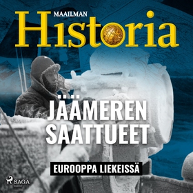 Jäämeren saattueet (ljudbok) av Maailman Histor