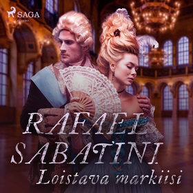 Loistava markiisi (ljudbok) av Rafael Sabatini