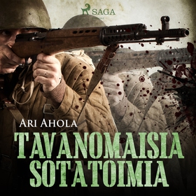 Tavanomaisia sotatoimia (ljudbok) av Ari Ahola