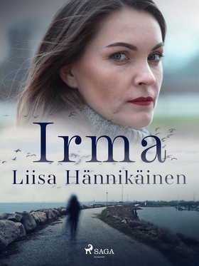 Irma (e-bok) av Liisa Hännikäinen