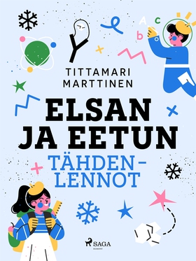 Elsan ja Eetun tähdenlennot (e-bok) av Tittamar