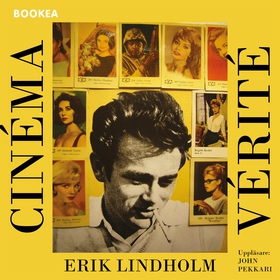 Cinéma Vérité (ljudbok) av Erik Lindholm