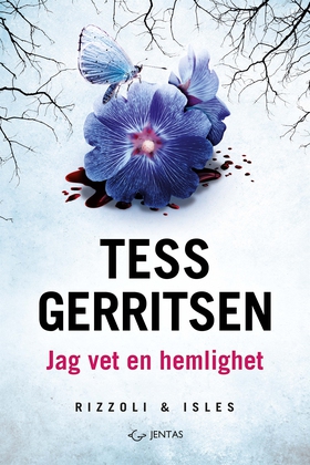 Jag vet en hemlighet (e-bok) av Tess Gerritsen