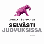 Selvästi juovuksissa