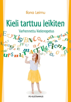 Kieli tarttuu leikiten (e-bok) av Ilona Leimu