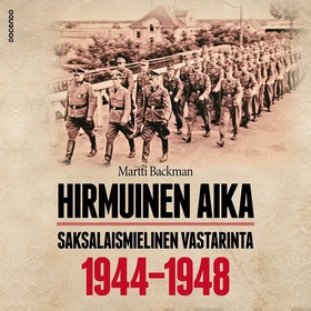 Hirmuinen aika (ljudbok) av Martti Backman