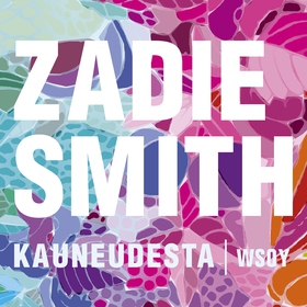 Kauneudesta (ljudbok) av Zadie Smith
