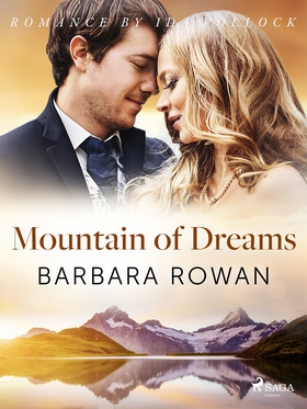 Mountain of Dreams (e-bok) av Barbara Rowan