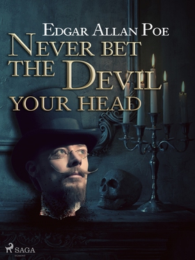 Never Bet the Devil Your Head (e-bok) av Edgar 
