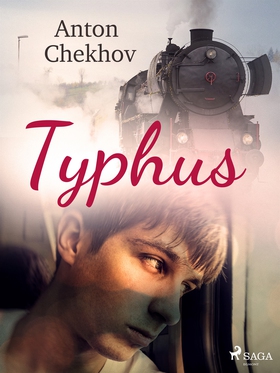 Typhus (e-bok) av Anton Chekhov