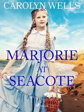 Marjorie at Seacote (e-bok) av Carolyn Wells