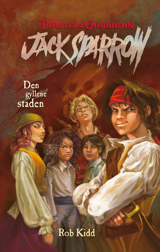 Jack Sparrow. Den gyllene staden