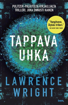 Tappava uhka (e-bok) av Lawrence Wright