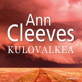 Kulovalkea (ljudbok) av Ann Cleeves