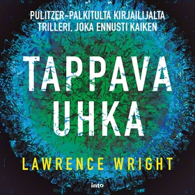 Tappava uhka (ljudbok) av Lawrence Wright