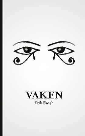 Vaken (e-bok) av Erik Skogh