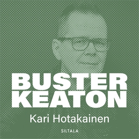 Buster Keaton (ljudbok) av Kari Hotakainen