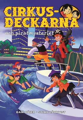 Cirkusdeckarna och piratmysteriet (e-bok) av Da