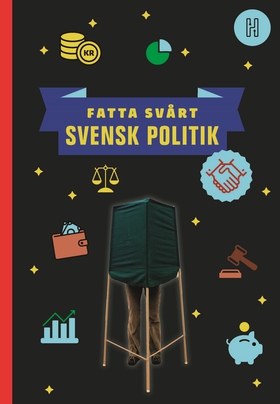 Svensk politik (e-bok) av Oskar Degard