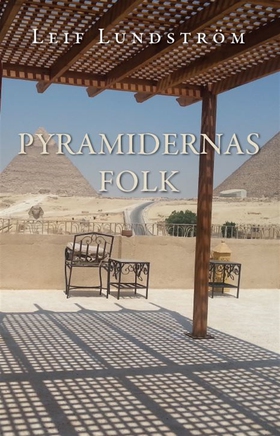 Pyramidernas folk (e-bok) av Leif Lundström
