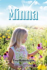 Minna - vägen ut (e-bok) av Tina Robertsson