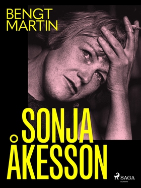 Sonja Åkesson (e-bok) av Bengt Martin