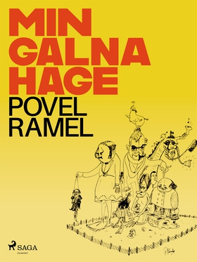 Min galna hage (e-bok) av Povel Ramel