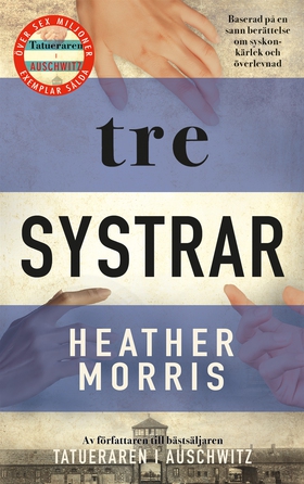 Tre systrar (e-bok) av Heather Morris