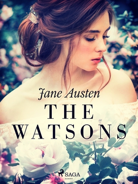 The Watsons (e-bok) av Jane Austen