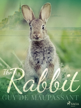 The Rabbit (e-bok) av Guy de Maupassant