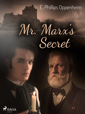 Mr. Marx's Secret (e-bok) av Edward Phillips Op