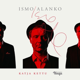 Ismo Alanko (ljudbok) av Katja Kettu