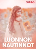 Luonnon nautinnot - eroottinen novelli